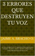 3 ERRORES QUE DESTRUYEN TU VOZ: (y cómo arreglarlos en 10 segundos) Guía express para cantantes, locutores, actores, docentes, influencers y todo profesional que vive de su voz (Spanish Edition)